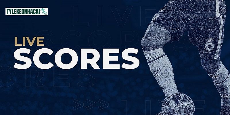 LiveScore - Trợ lý đắc lực của người yêu thích bóng đá LiveScore - Trợ lý đắc lực của người yêu thích bóng đá